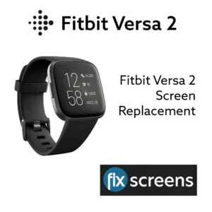 Fitbit Versa 2 Screen Replacement - Fix Screens