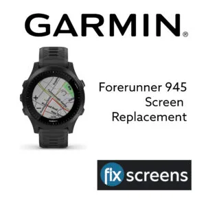 Garmin Forerunner 945 Screen Replacement - Fix Screens