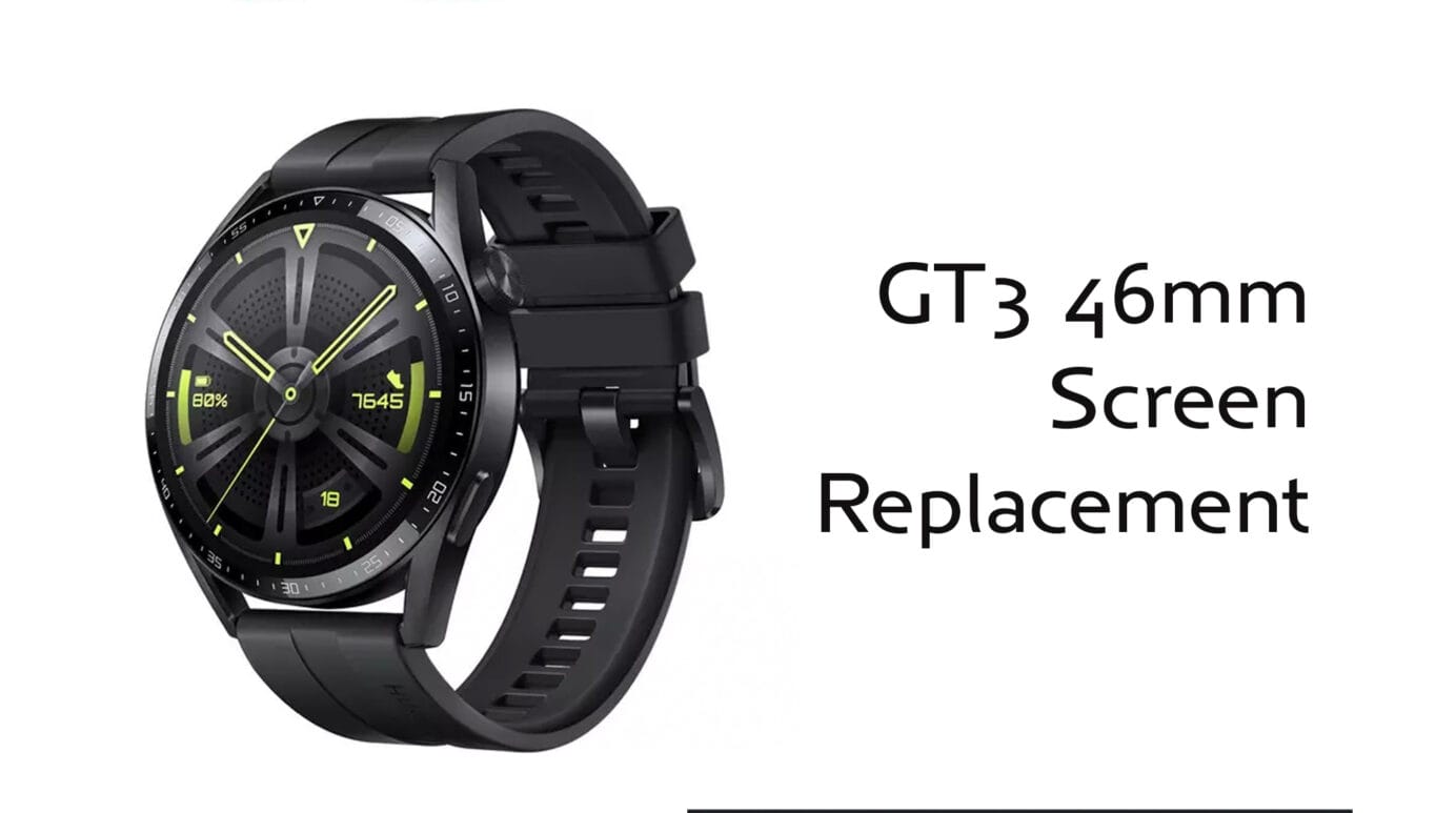 Huawei GT3 46mm Screen Replacement - Fix Screens
