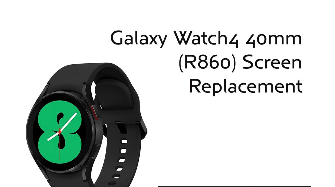 R860 Galaxy Watch4 40mm Screen Replacement - Fix Screens