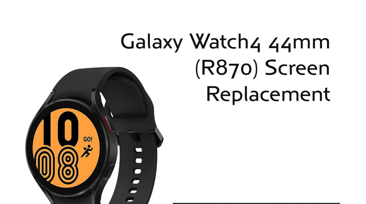R870 Galaxy Watch4 44mm Screen Replacement - Fix Screens