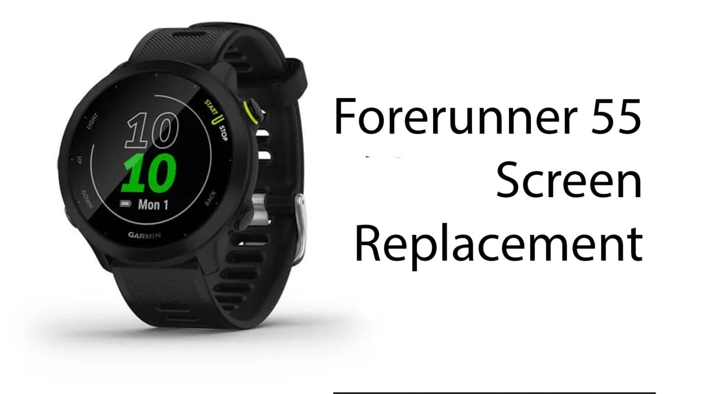Garmin Forerunner 55 Screen Replacement