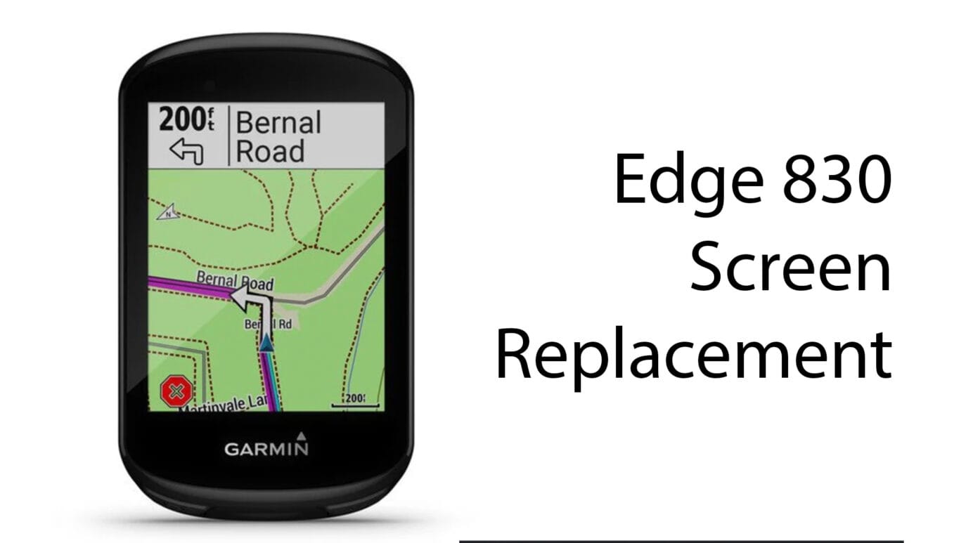 Garmin Edge 830 Screen Replacement
