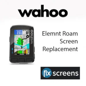 Wahoo Elemnt Roam Screen Replacement WFCC4 - Fix Screens