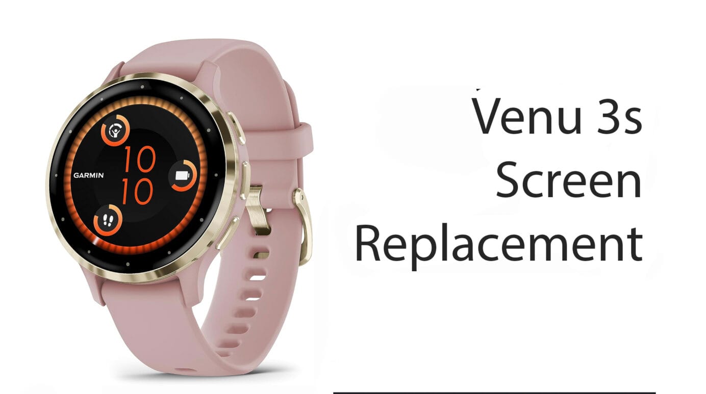 Garmin Venu 3s Screen Replacement