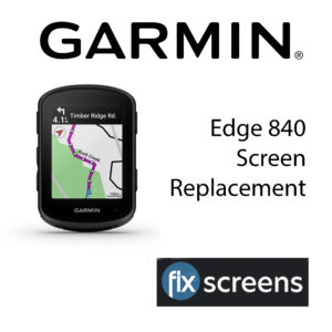 Garmin Edge 840 Screen Replacement